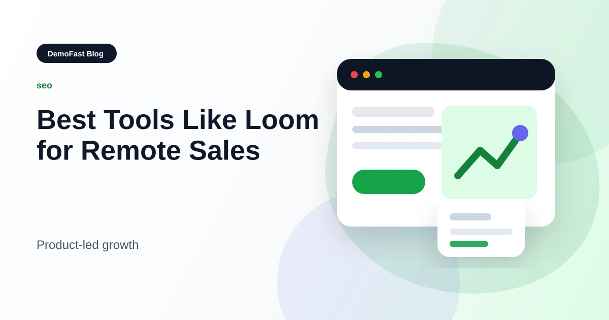 Best Tools Like Loom for Remote Sales