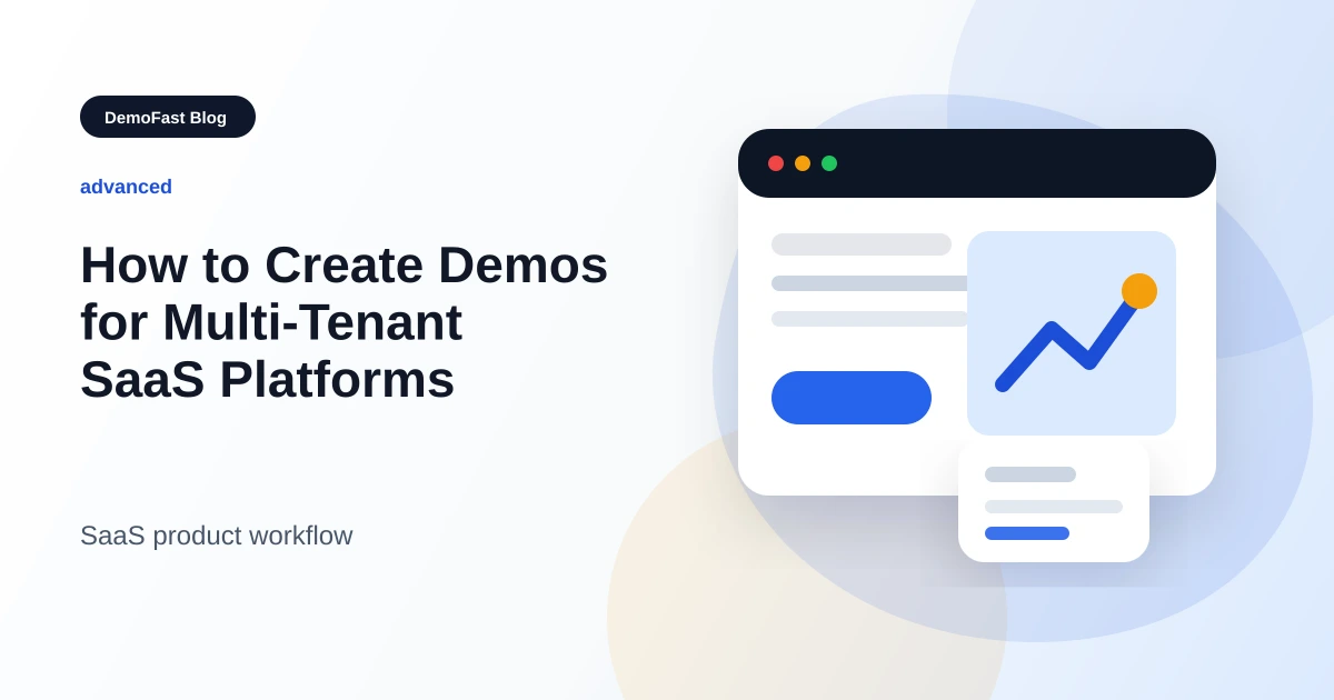 How to Create Demos for Multi-Tenant SaaS Platforms
