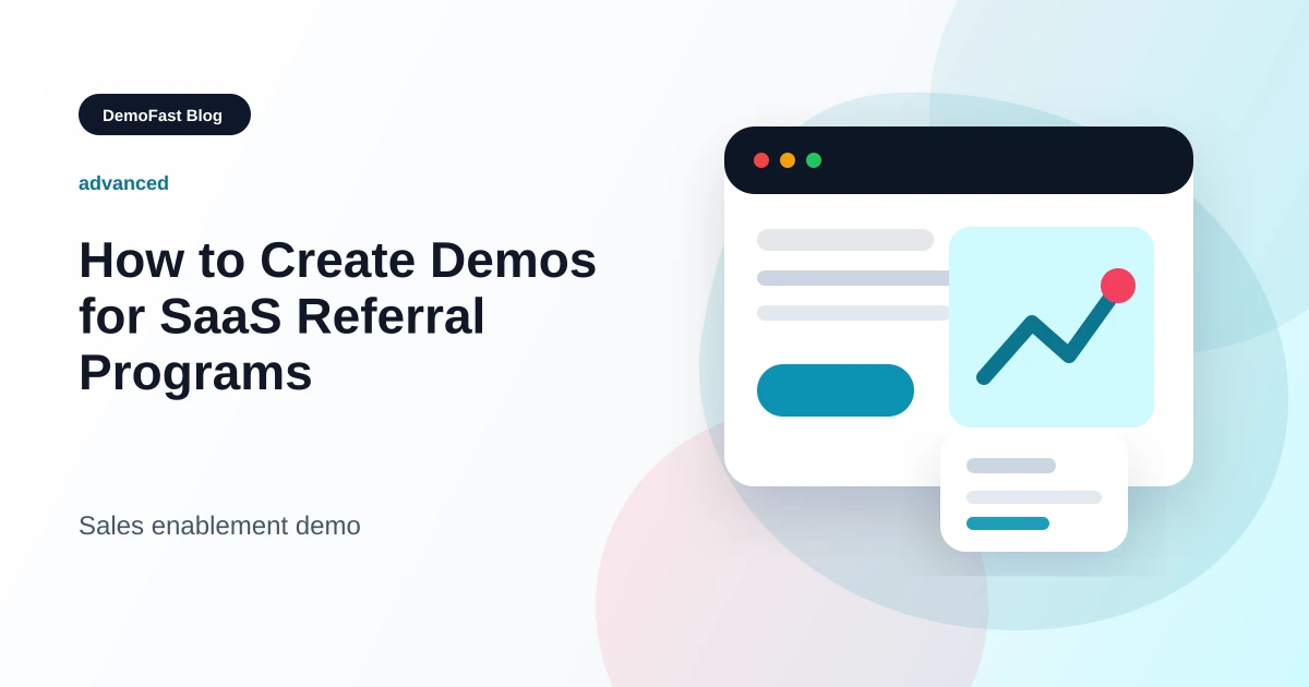 How to Create Demos for SaaS Referral Programs