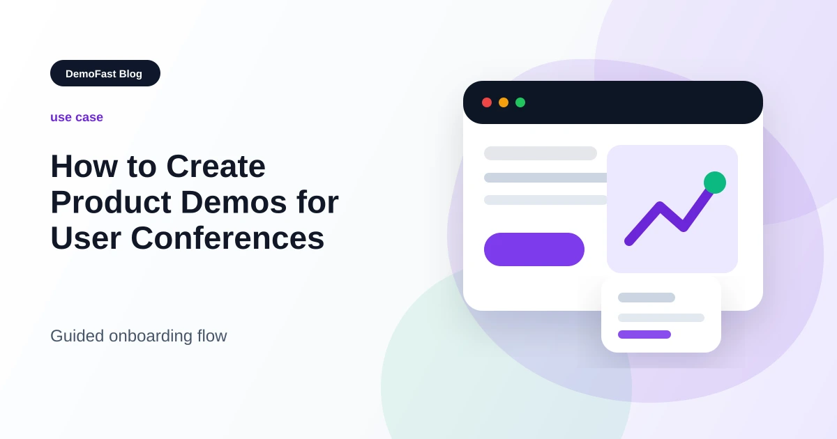 How to Create Product Demos for User Conferences
