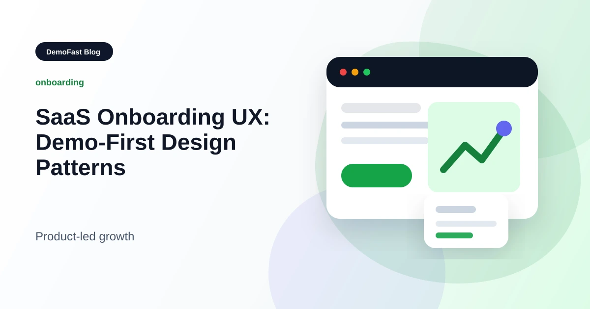SaaS Onboarding UX: Demo-First Design Patterns